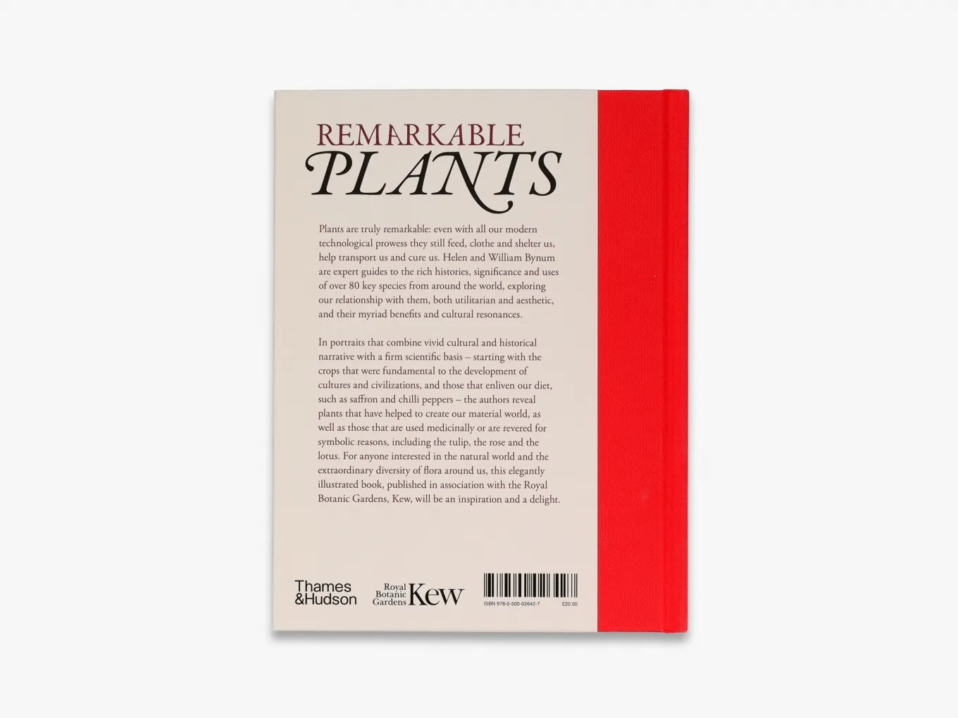 Remarkable Plants by Helen & William Bynum