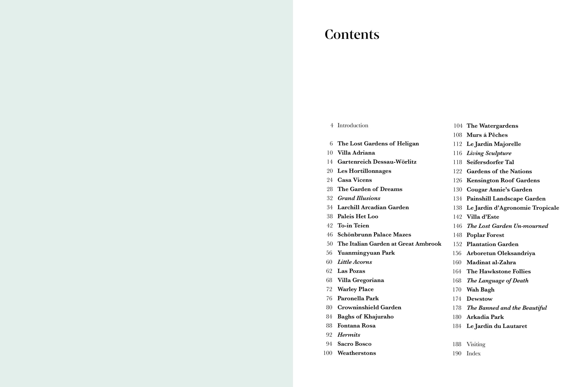 Lost Gardens of the World, An Atlas of Forgotten Horticultural Treasures