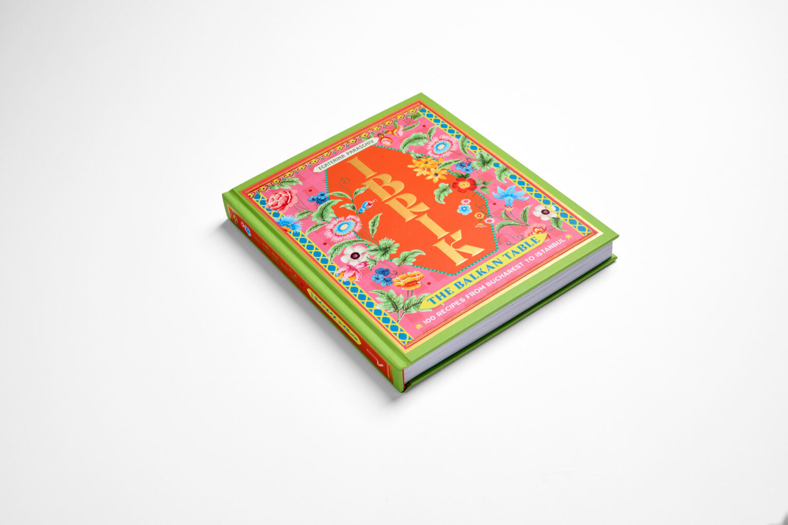 Ibric, The Balkan Table A Hundred Recipes from Bucharest to Istanbul by Ecaterina Paraschiv